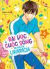  Bài Học Cuộc Sống Từ 