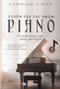 Tuyển Tập Tác Phẩm Piano Cổ Điển-Lãng Mạn Được Yêu Thích - Tập 1 