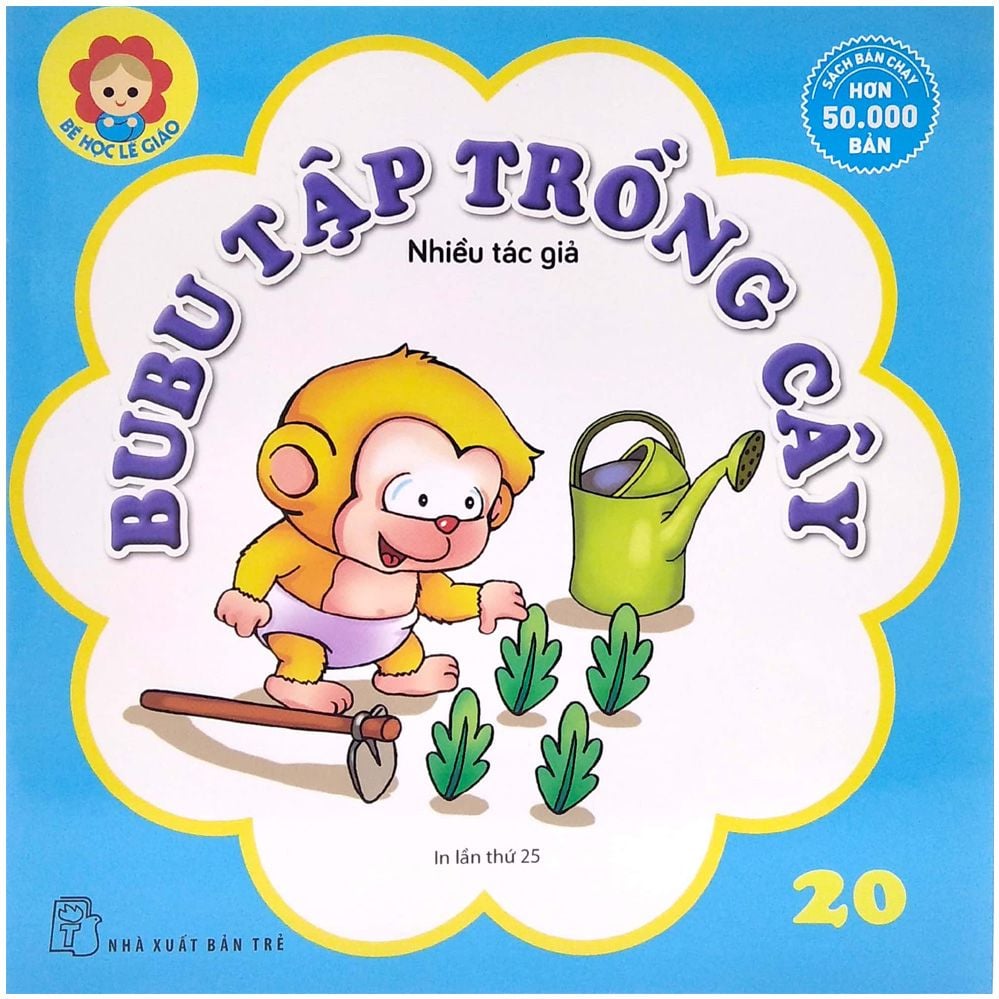  Bé Học Lễ Giáo - Tập 20 - Bubu Tập Trồng Cây 