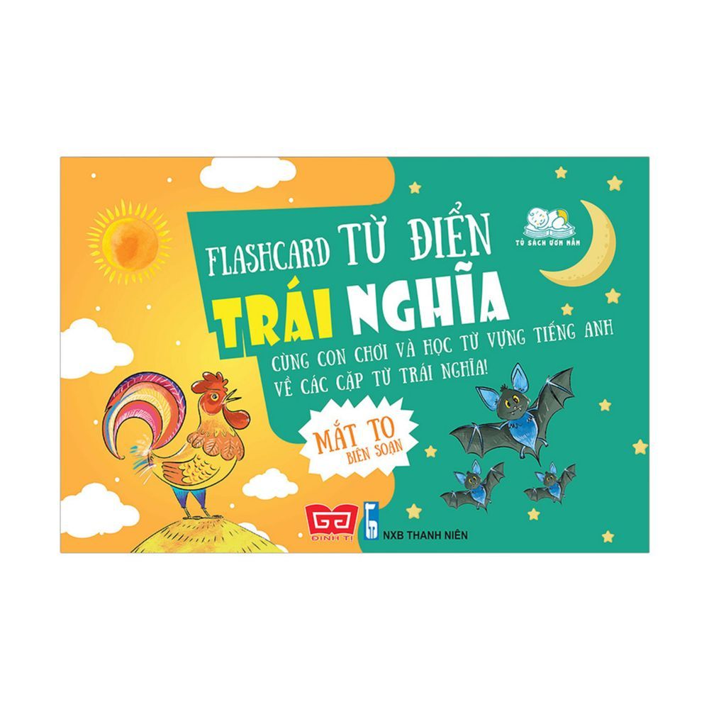  Flash Card - Từ Điển Trái Nghĩa 