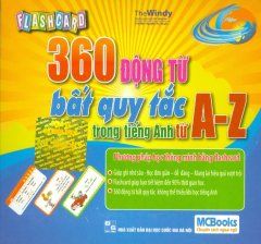  Flashcard 360 Động Từ Bất Quy Tắc Trong Tiếng Anh Từ A - Z 