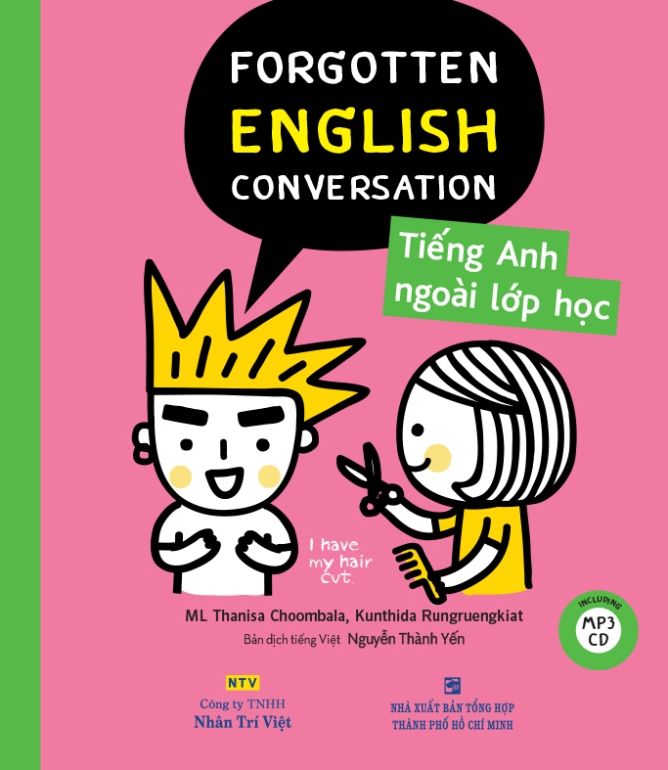  Forgotten English Conversation - Tiếng Anh Ngoài Lớp Học 