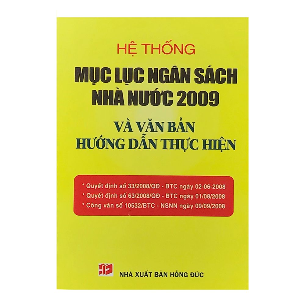  Hệ Thống Mục Lục Ngân Sách Nhà Nước 2009 Và Văn Bản Hướng Dẫn Thực Hiện 