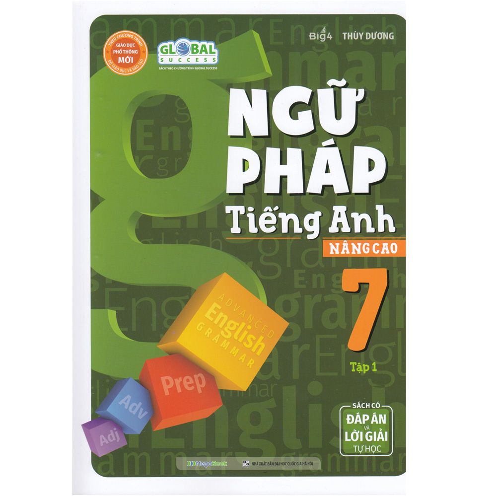  Global Success - Ngữ Pháp Tiếng Anh Nâng Cao 7 - Tập 1 