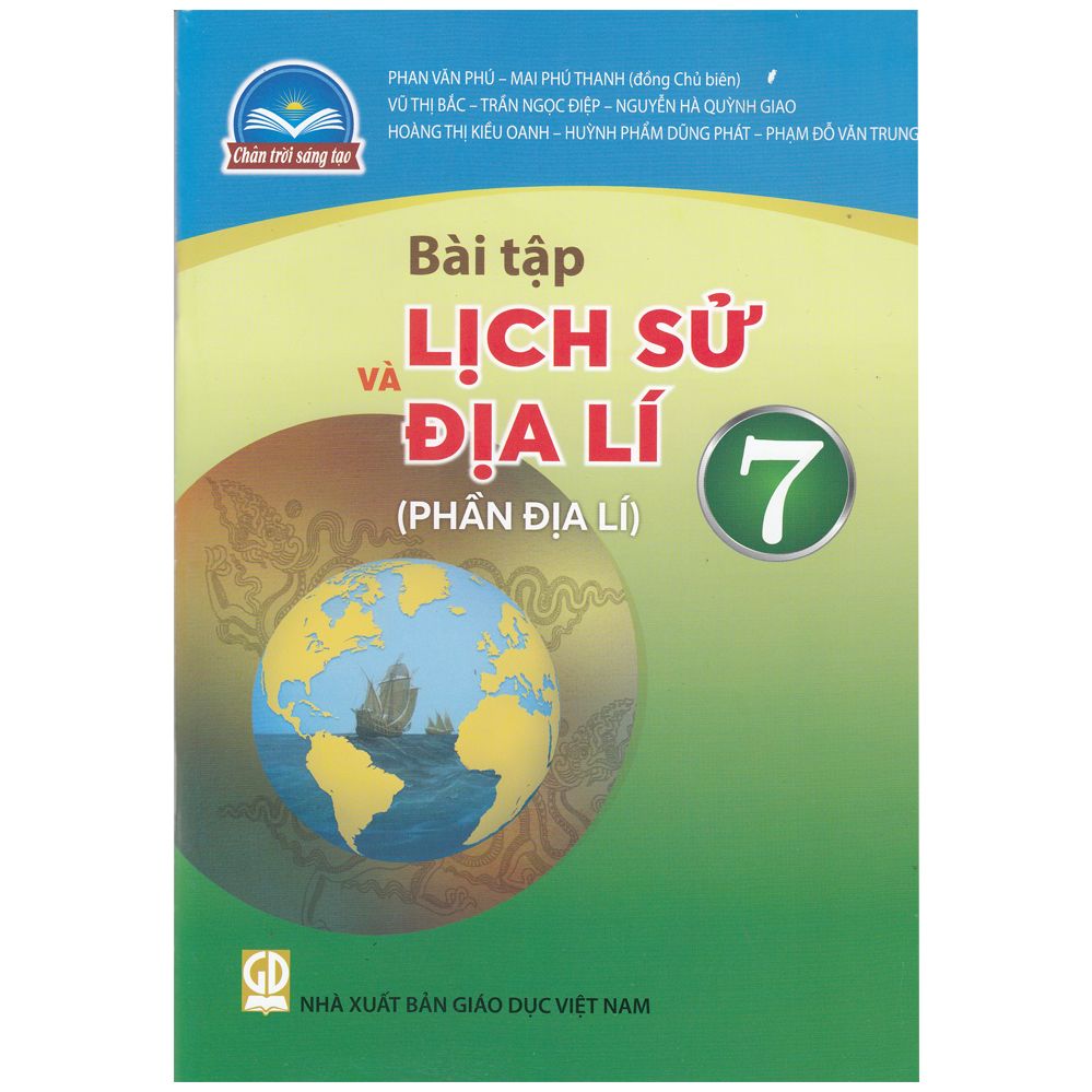  Bài Tập Lịch Sử Và Địa Lí 7 - Phần Địa lí - Chân Trời Sáng Tạo 