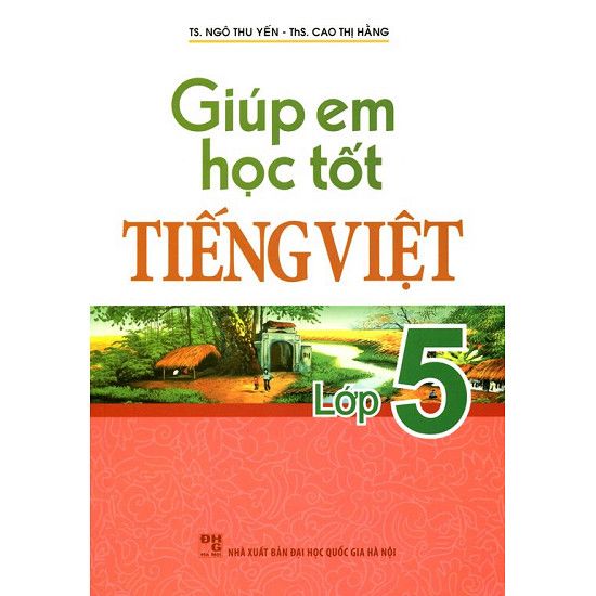  Giúp Em Học Tốt Tiếng Việt Lớp 5 