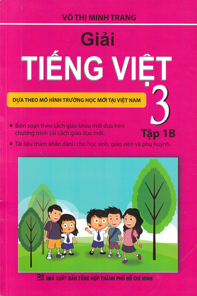  Giải Tiếng Việt Lớp 3 (Tập 1B) 