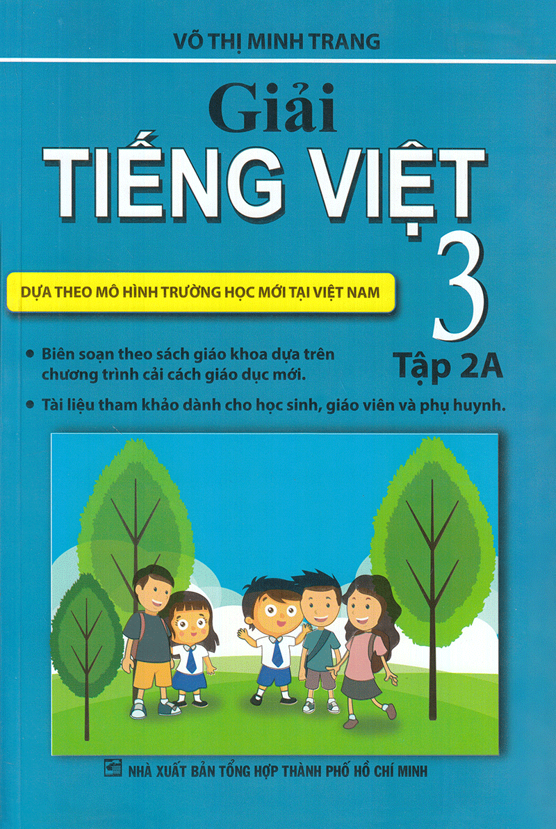  Giải Tiếng Việt Lớp 3 (Tập 2A) 