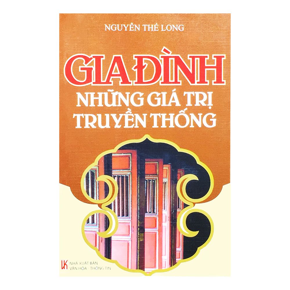  Gia Đình Những Giá Trị Truyền Thống 