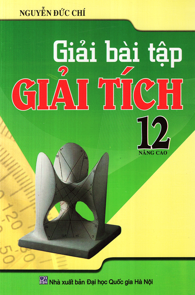  Giải Bài Tập Giải Tích 12 (Nâng Cao) 