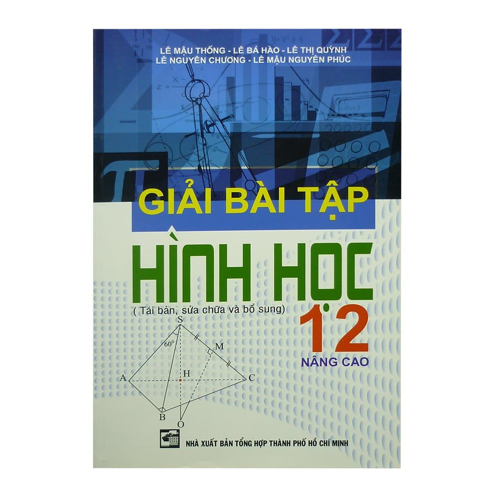  Giải Bài Tập Hình Học 12 Nâng Cao 