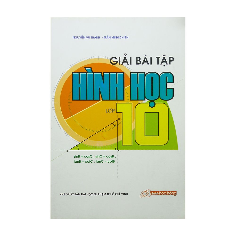  Giải Bài Tập Hình Học Lớp 10 