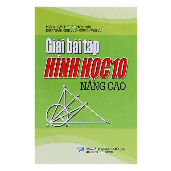  Giải Bài Tập Hình Học Lớp 10 Nâng Cao 