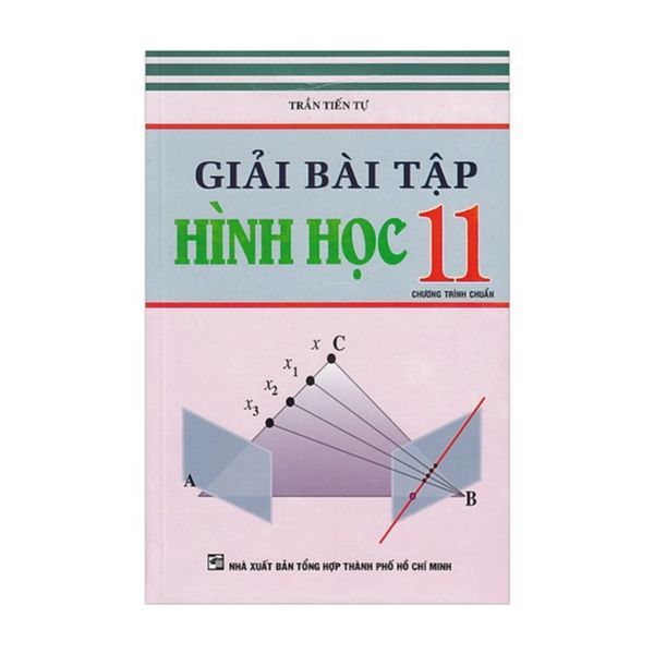  Giải Bài Tập Hình Học Lớp 11 (Chương Trình Chuẩn) 