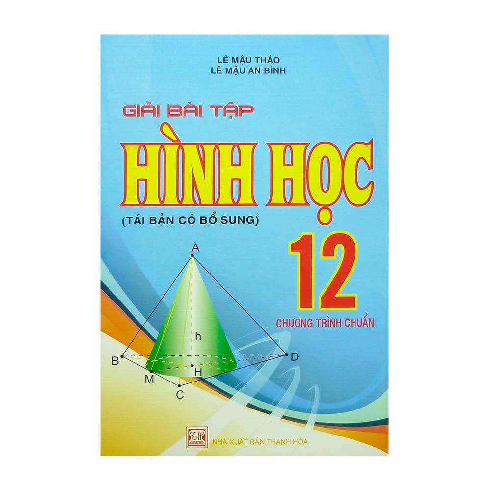  Giải Bài Tập Hình Học Lớp 12 (Chương Trình Chuẩn) 