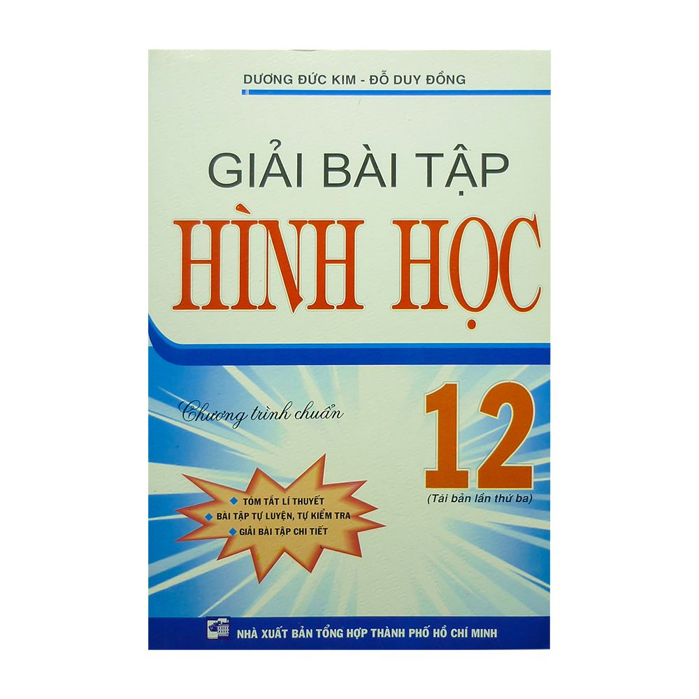  Giải Bài Tập Hình Học Lớp 12 ( NXB Tổng Hợp Tp. Hồ Chí Minh) 