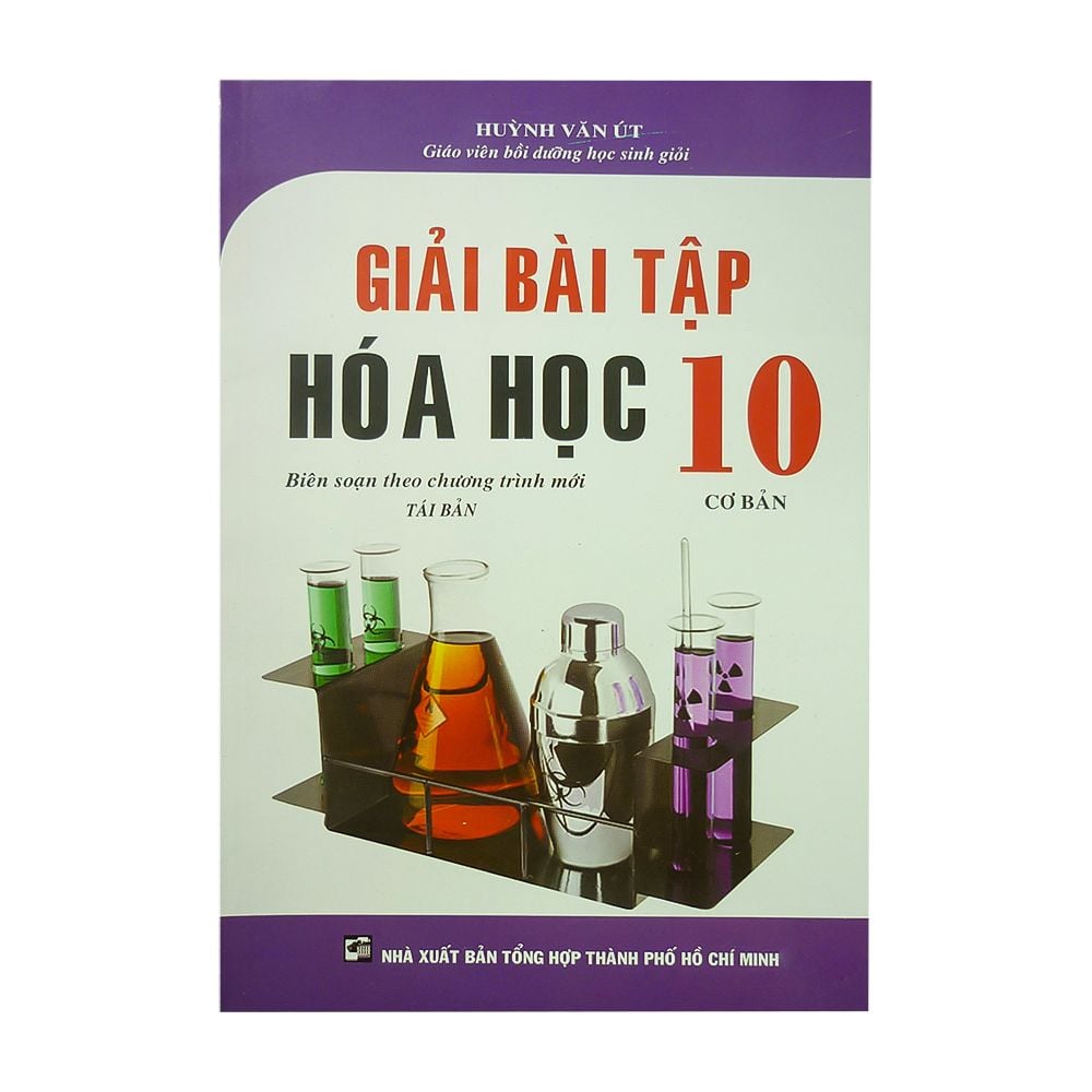  Giải Bài Tập Hóa Học Lớp 10  ( Biên Soạn Theo Chương Trình Mới ) 