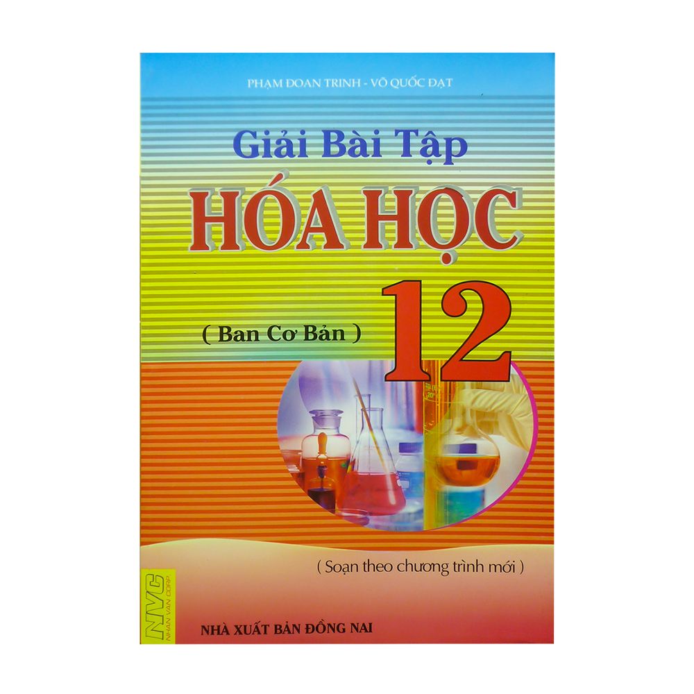  Giải Bài Tập Hóa Học Lớp 12 ( Ban Cơ Bản) 