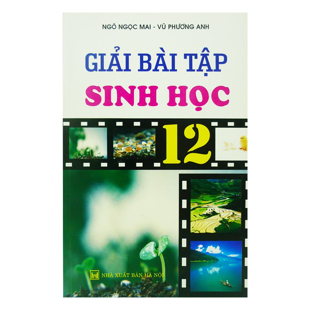  Giải Bài Tập Sinh Học Lớp 12 