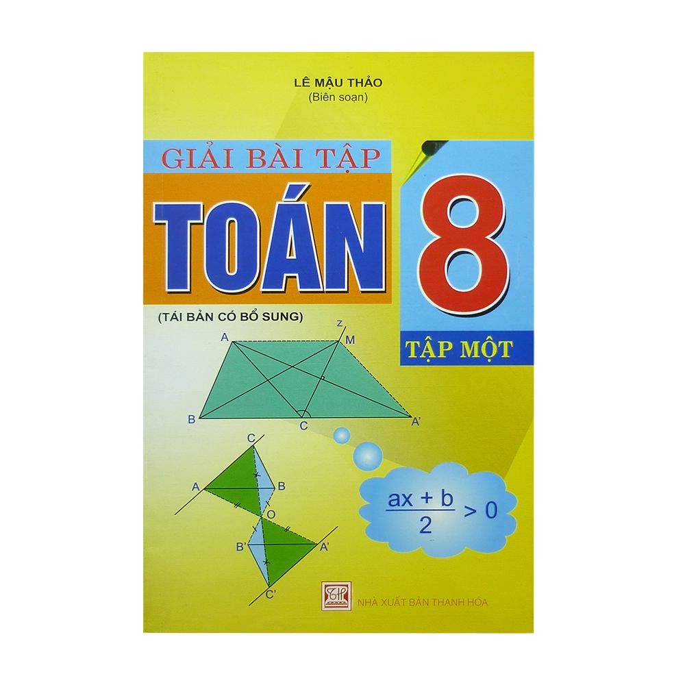  Giải Bài Tập Toán Lớp 8 - Tập Một 