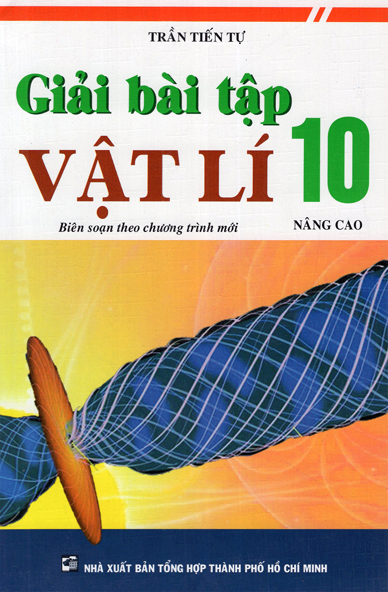  Giải Bài Tập Vật Lí Lớp 10 (Nâng Cao) 