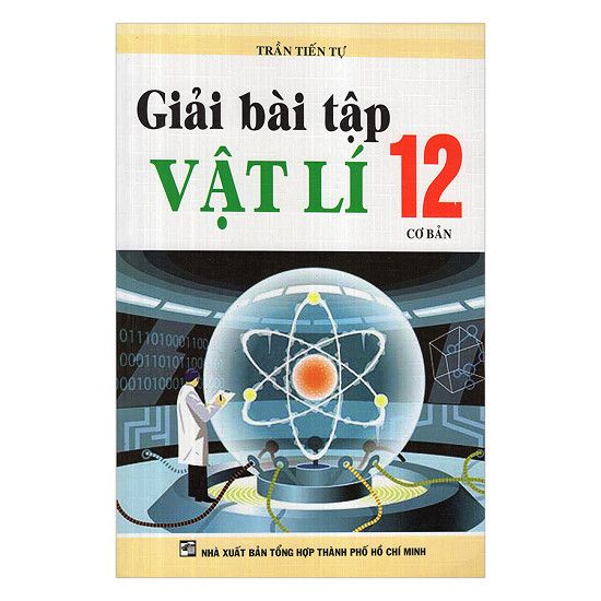  Giải Bài Tập Vật Lí Lớp12 (Cơ Bản) 