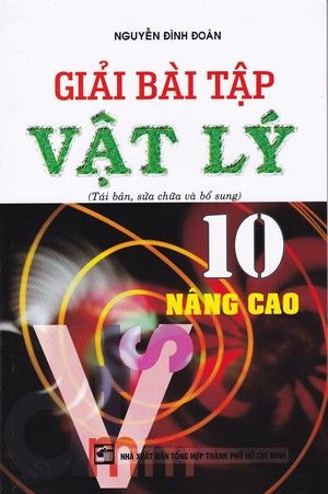  Giải Bài Tập Vật Lý Lớp 10 Nâng Cao 