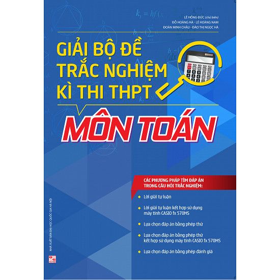  Giải Bộ Đề Trắc Nghiệm Kì Thi THPT Môn Toán 