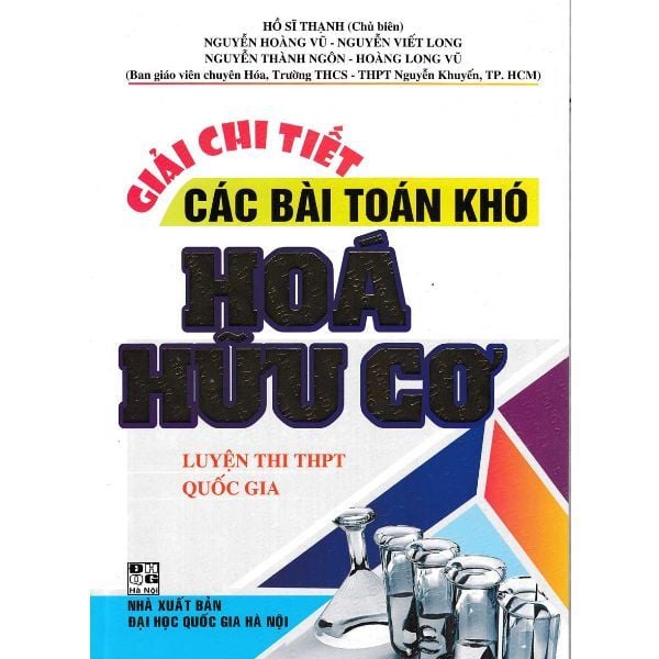  Giải Chi Tiết Các Bài Toán Khó Hóa Hữu Cơ 