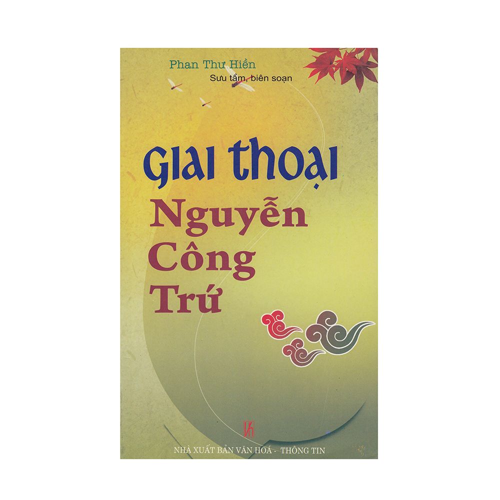  Giai Thoại Nguyễn Công Trứ 