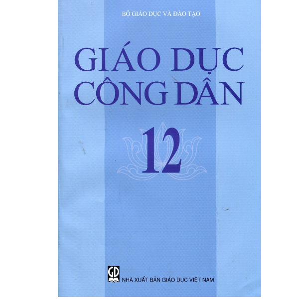  Giáo Dục Công Dân Lớp 12 (Tái Bản 2020) 