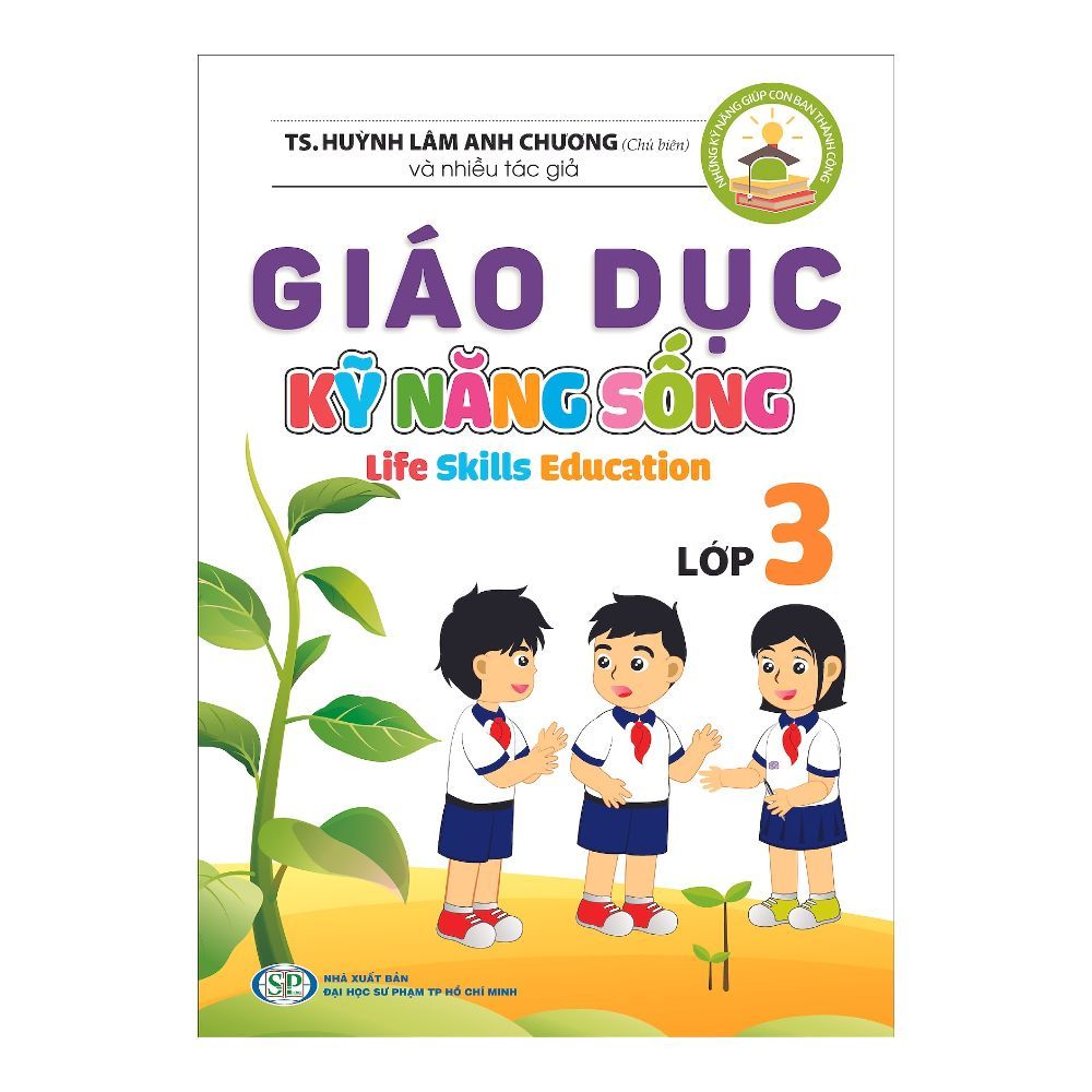  Giáo Dục Kỹ Năng Sống - Lớp 3 