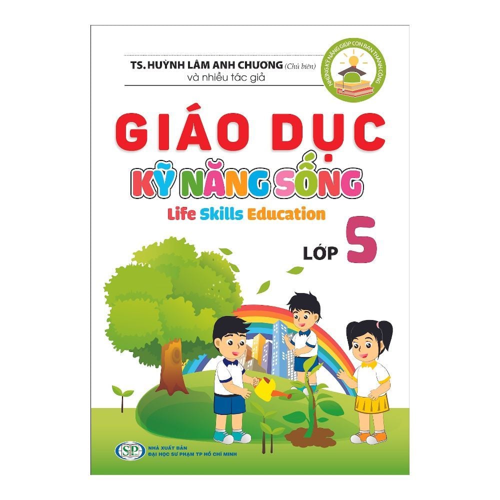  Giáo Dục Kỹ Năng Sống - Lớp 5 