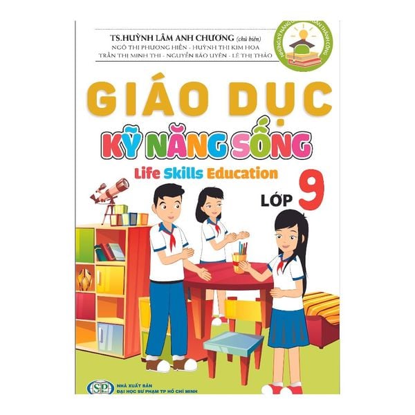  Giáo Dục Kỹ Năng Sống - Lớp 9 