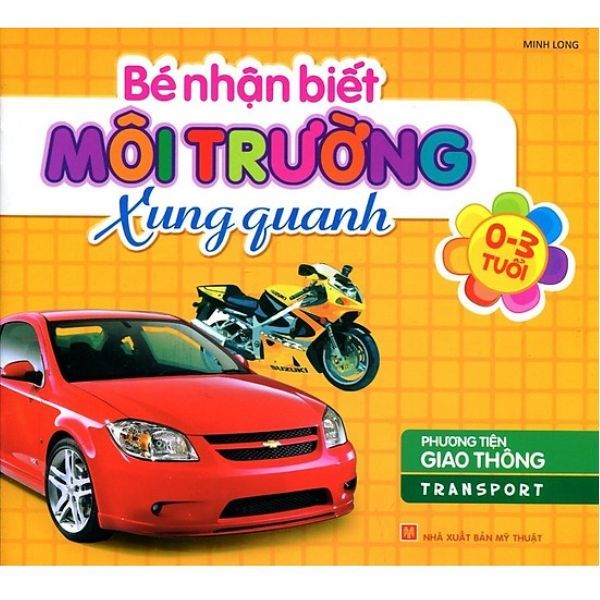  Bé Nhận Biết Môi Trường Xung Quanh - Phương Tiện Giao Thông 