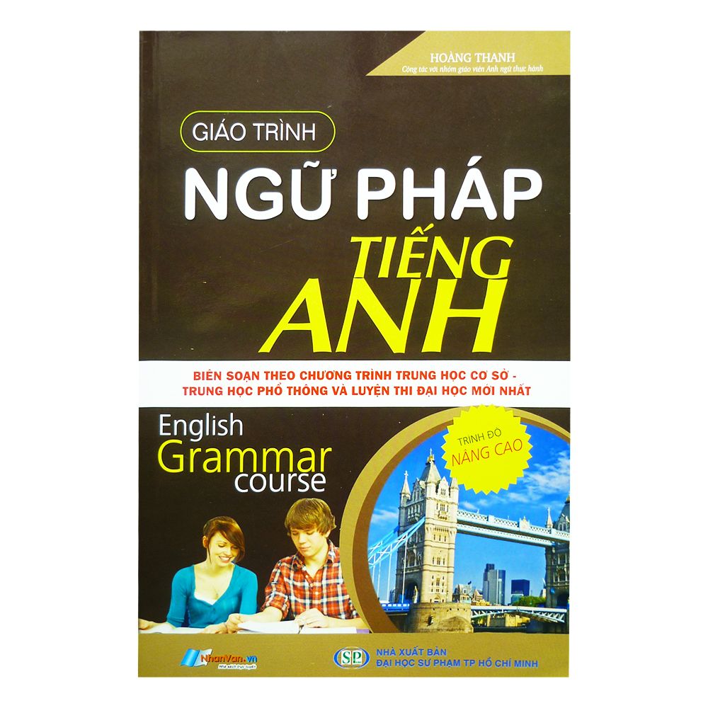  Giáo Trình Ngữ Pháp Tiếng Anh - Nâng Cao 