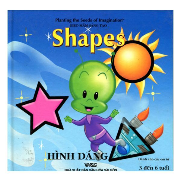  Gieo Mầm Sáng Tạo - Shapes - Hình Dáng (Bìa Cứng) 