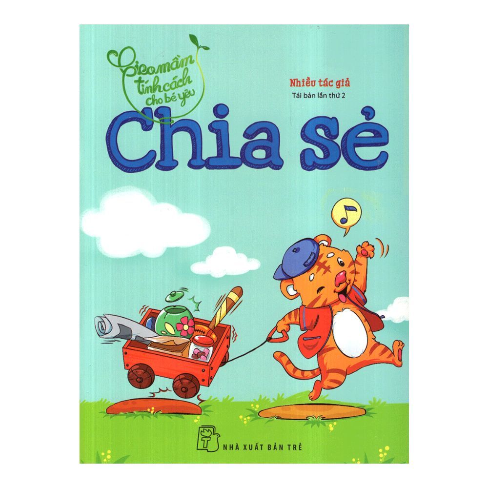  Gieo Mầm Tính Cách Cho Bé Yêu - Chia Sẻ 