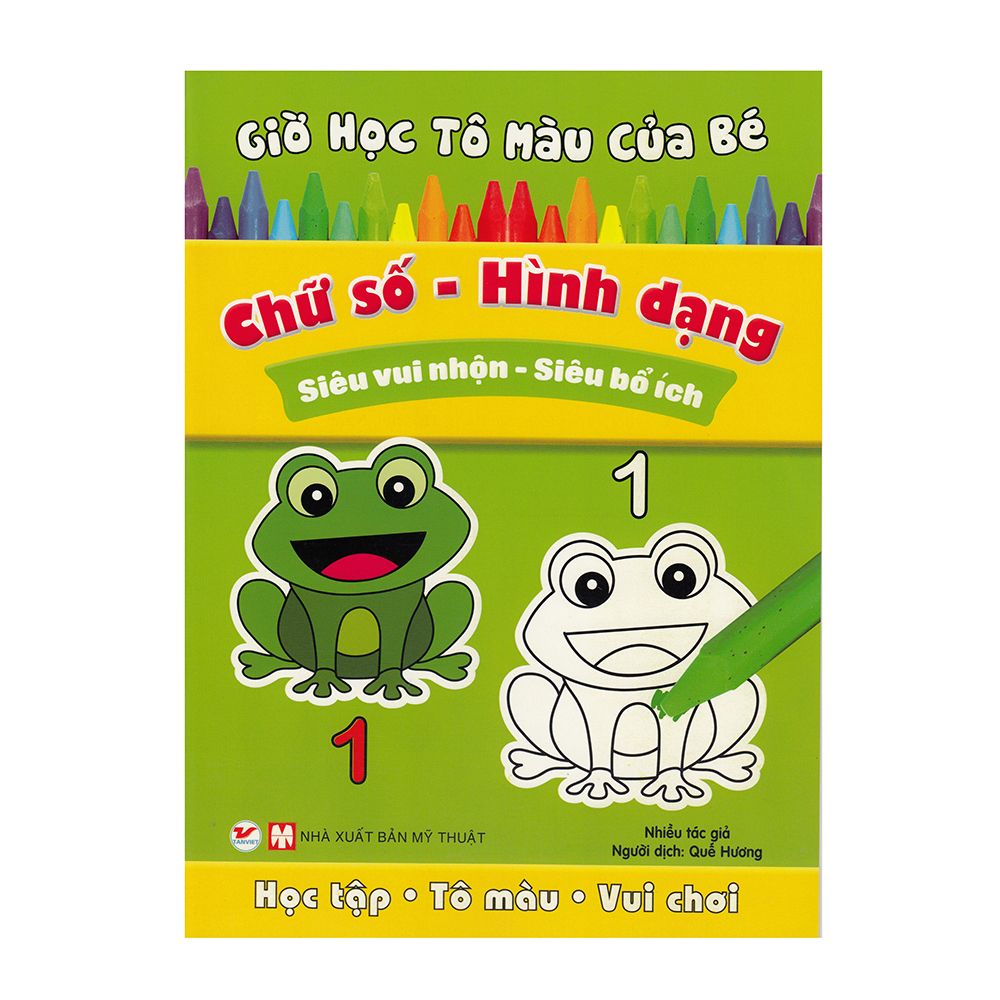  Giờ Học Tô Màu Của Bé - Chữ Số - Hình Dạng 