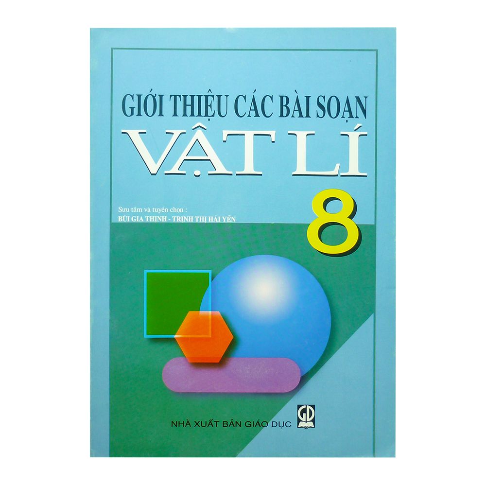  Giới Thiệu Các Bài Soạn Vật Lí 8 