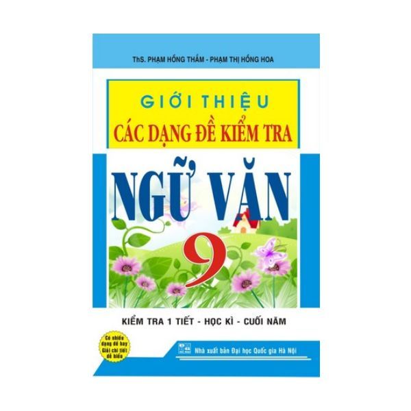  Giới Thiệu Các Dạng Đề Kiểm Tra Ngữ Văn Lớp 9 