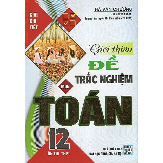  Giới Thiệu Đề Trắc Nghiệm Toán 12 (Luyện Thi THPT Quốc Gia) 