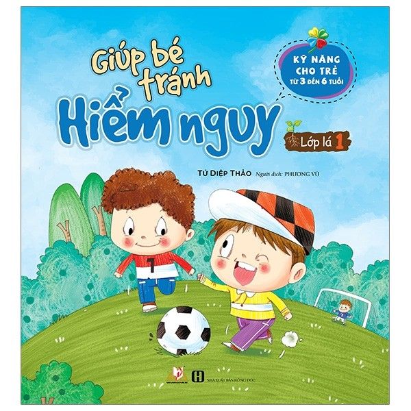  Giúp Bé Tránh Hiểm Nguy - Lớp Lá 1 