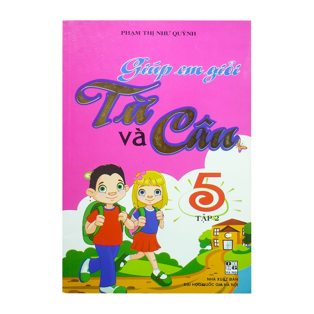  Giúp Em Giỏi Từ Và Câu Lớp 5 - Tập 2 