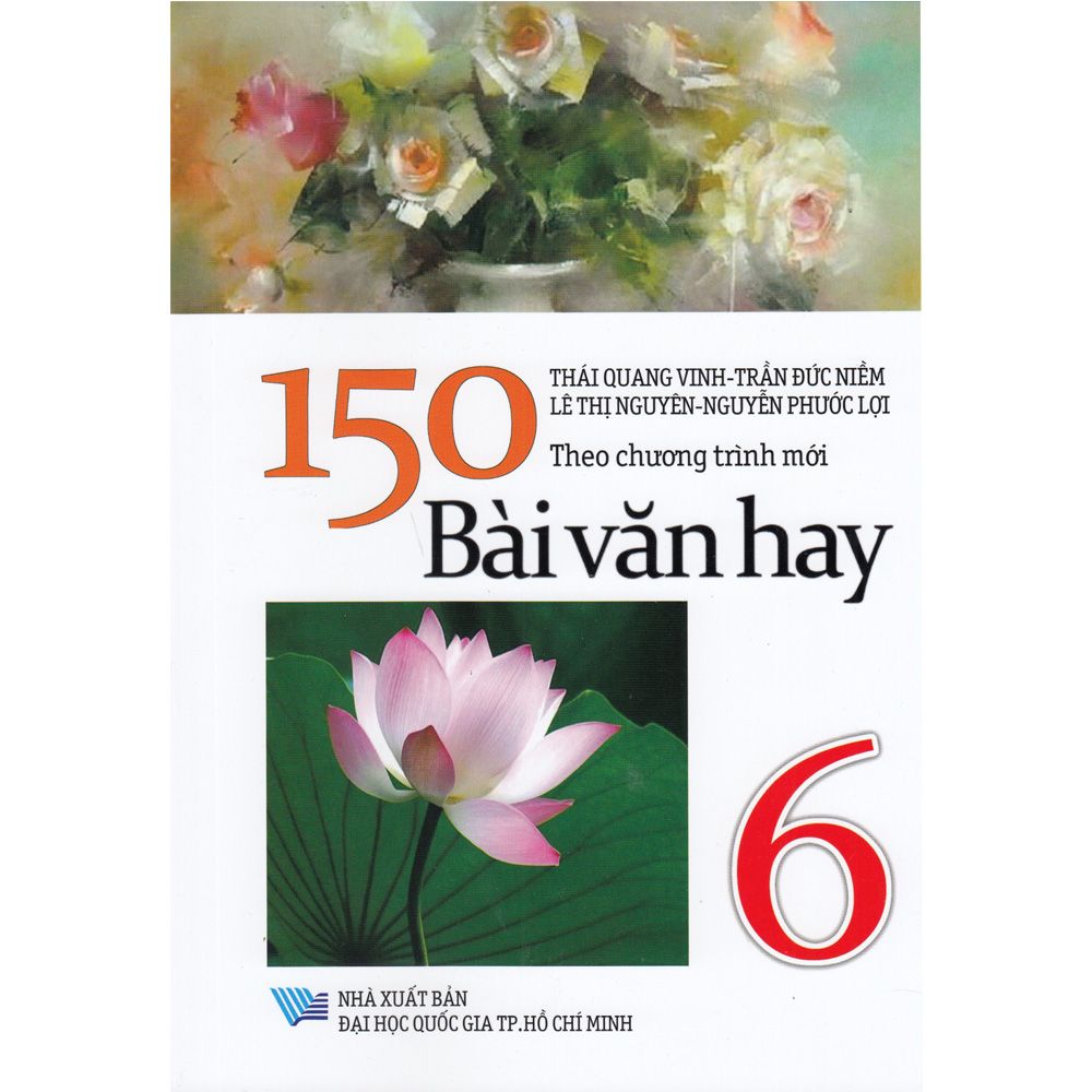  150 Bài Văn Hay 6 