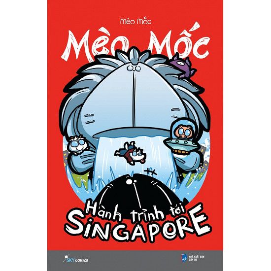  Mèo Mốc - Hành Trình Tới Singapore 