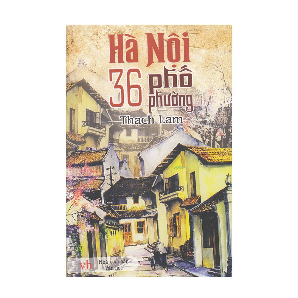  Hà Nội 36 Phố Phường 