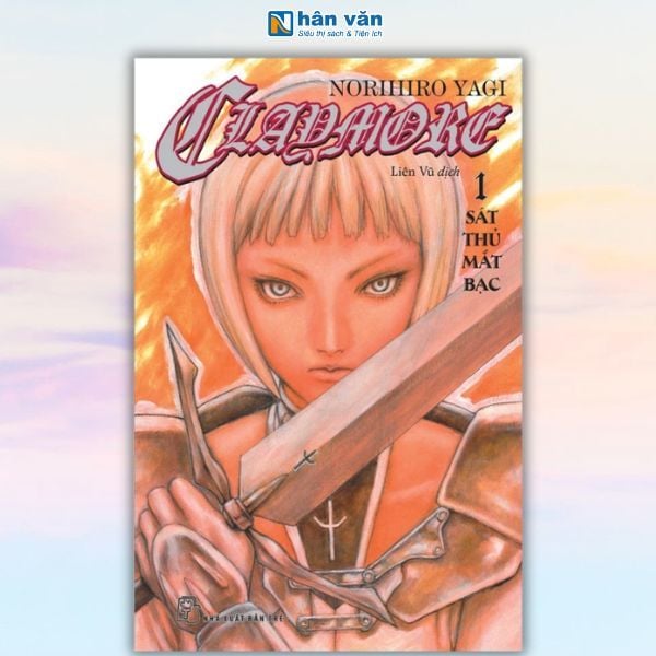 Claymore - Tập 1 - Sát Thủ Mắt Bạc - nhanvan.vn