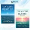  Bộ 2 Cuốn - Combo Chia Sẻ Từ Trái Tim + Con Đường Chuyển Hóa 