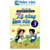 Mở Rộng Và Nâng Cao Kỹ Năng Làm Văn 3(Theo Chương Trình GDPT Mới - Dùng Chung Cho Các Bộ SGK Hiện Hành) 
